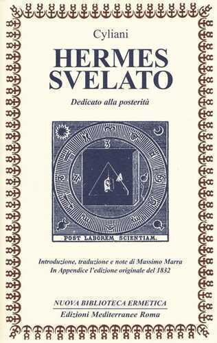 Hermes svelato. Dedicato alla posterità