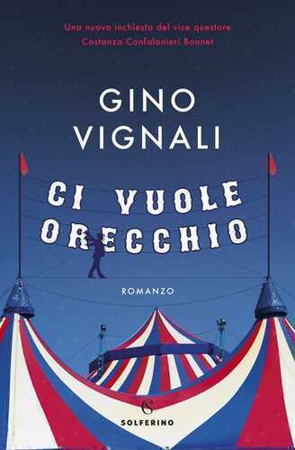 Ci vuole orecchio — Gino Vignali
