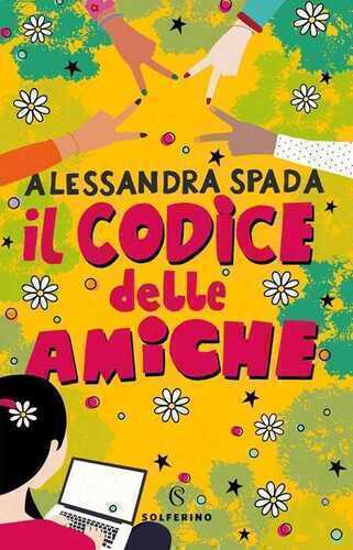 Il codice delle amiche — Alessandra Spada