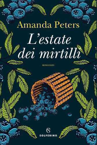 L'estate dei mirtilli — Amanda Peters