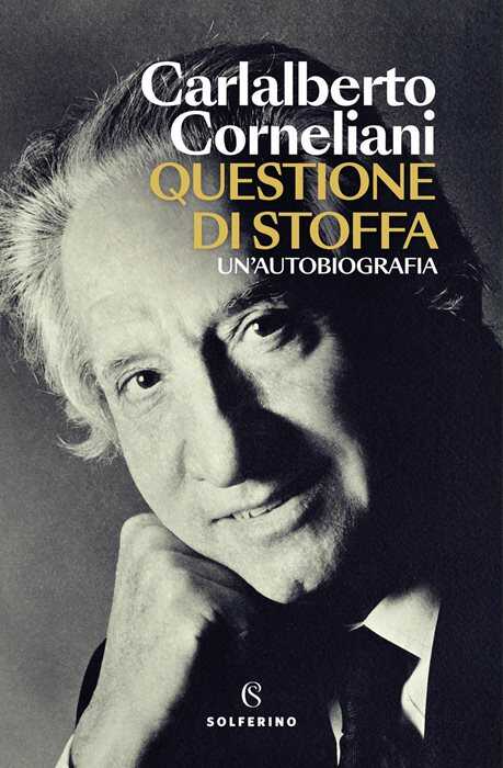 Questione di stoffa. Un'autobiografia