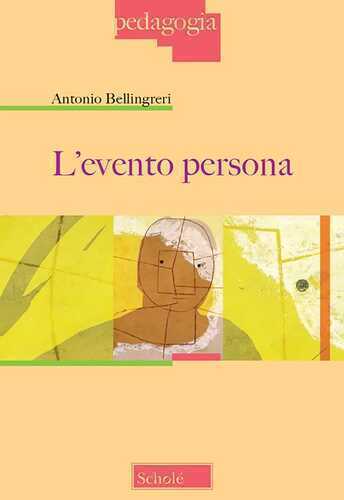 L'evento persona — Antonio Bellingreri