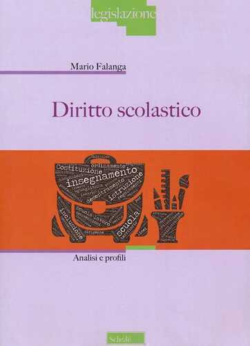 Diritto scolastico. Analisi e profilo — Mario Falanga
