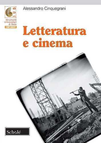 Letteratura e cinema — Alessandro Cinquegrani