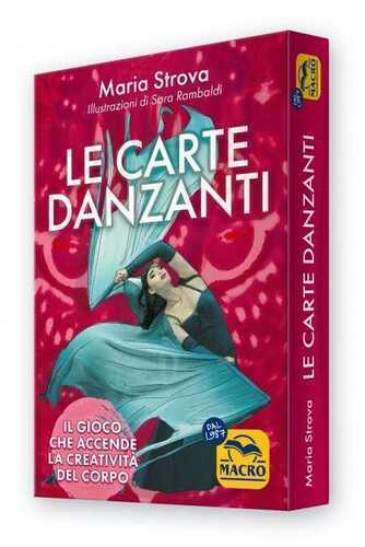 Le carte danzanti. Il gioco che accende la creatività del corpo