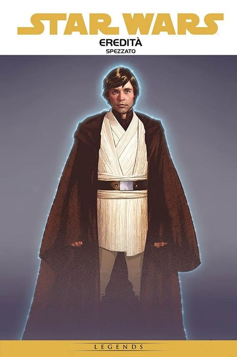 Eredità. Star Wars epic. Vol. 1: Spezzato.