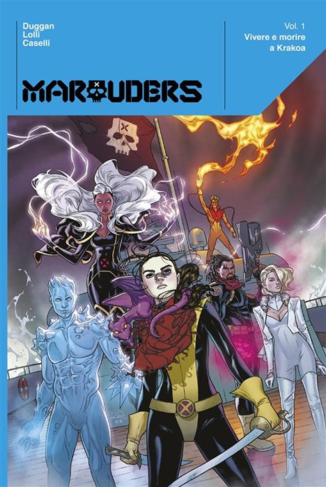 Marauders. Vol. 1: Vivere e morire a Krakoa