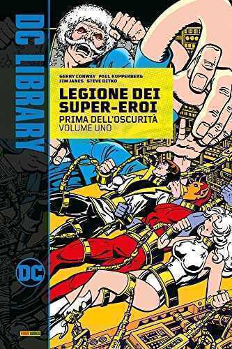 Prima dell'oscurità. Legione dei super-eroi