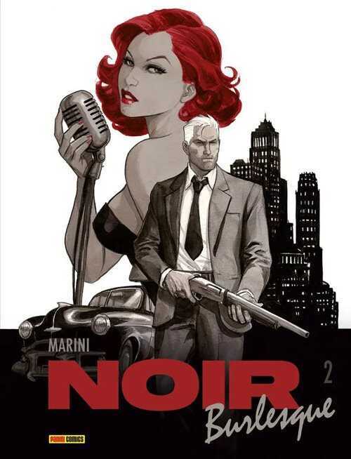Noir burlesque. Vol. 2 — Enrico Marini