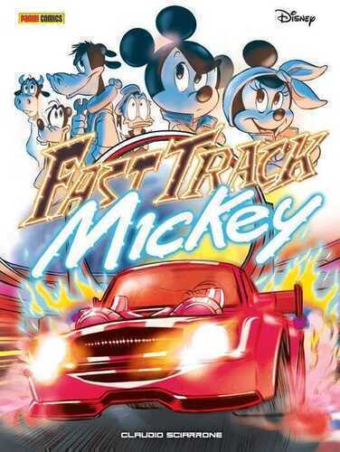 Fast track Mickey — Claudio Sciarrone