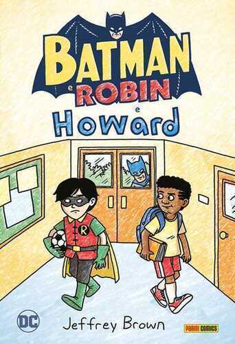 Batman e Robin e Howard — Jeffrey Brown