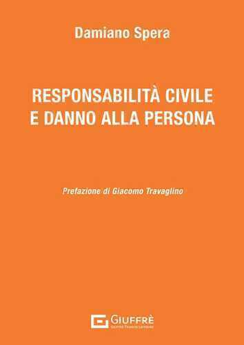 Responsabilità civile e danno alla persona
