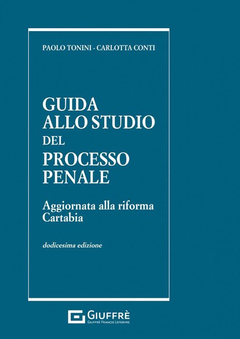 Guida allo studio del processo penale
