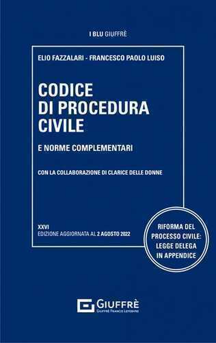 Codice di procedura civile e norme complementari — Elio Fazzalari
