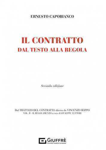 Il contratto dal testo alla regola