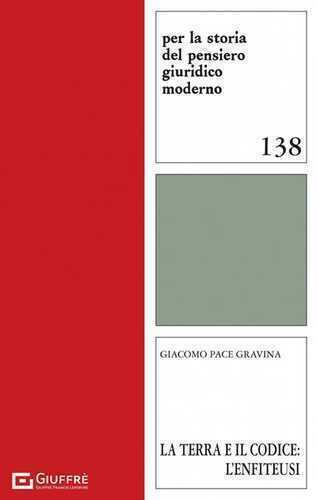 La terra e il codice: l'enfiteusi — Giacomo Pace Gravina