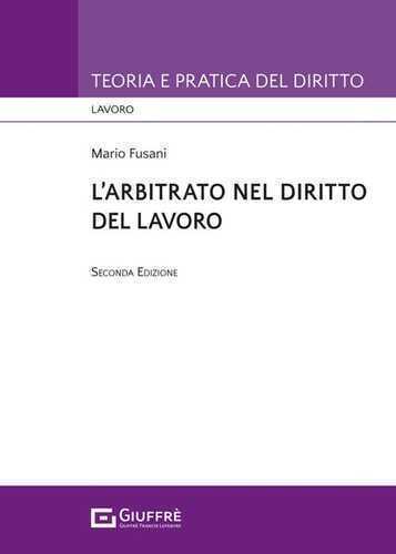 L'arbitrato nel diritto del lavoro