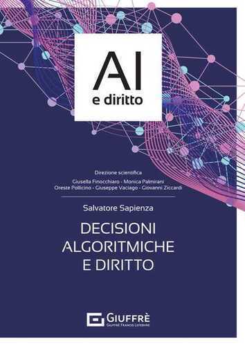 Decisioni algoritmiche e diritto — Salvatore Sapienza