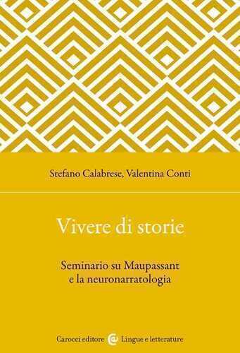 Vivere di storie. Seminario su Maupassant e la neuronarratologia