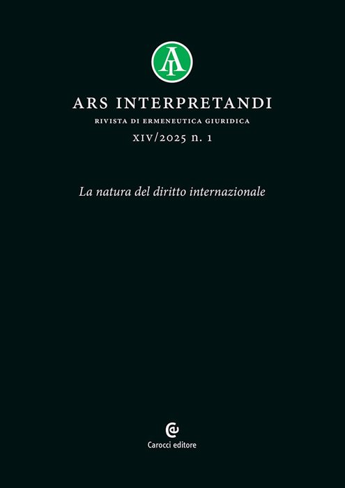 Ars interpretandi (2025). Vol. 1: La natura del diritto internazionale