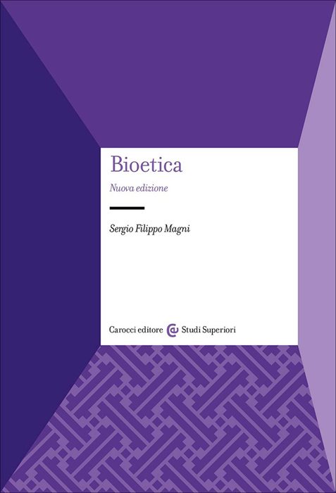 Bioetica. Nuova ediz.