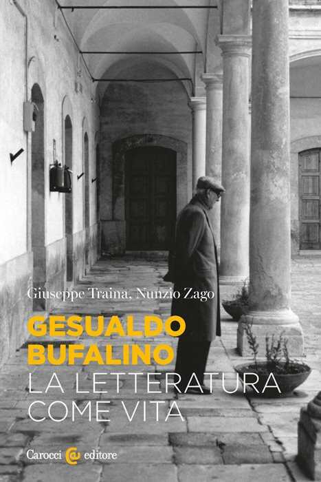 Gesualdo Bufalino, la letteratura come vita