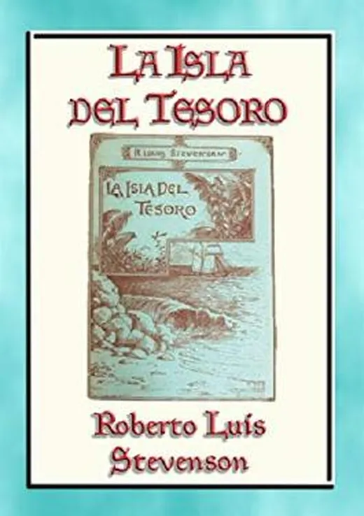 LA ISLA DEL TESORO - Acción y aventura en alta mar (Spanish Edition)