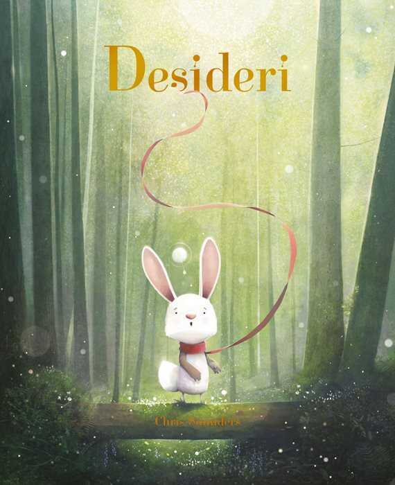 Desideri. Ediz. a colori — Chris Saunders