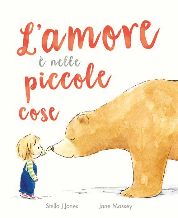 L'amore è nelle piccole cose. Ediz. a colori