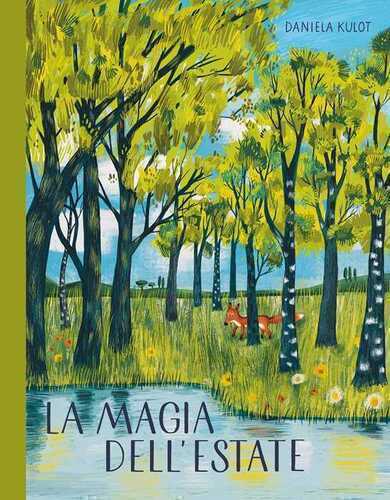 La magia dell'estate. Ediz. a colori