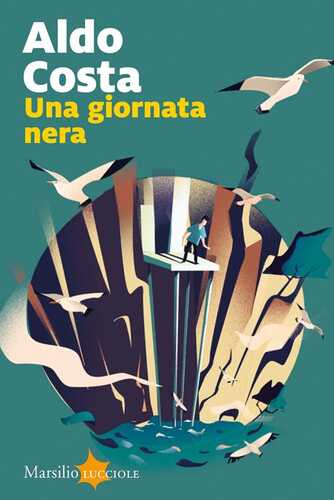 Una giornata nera — Aldo Costa
