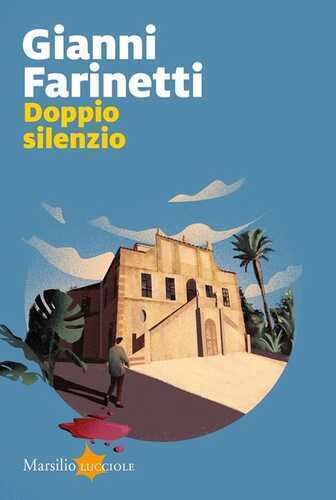 Doppio silenzio — Gianni Farinetti