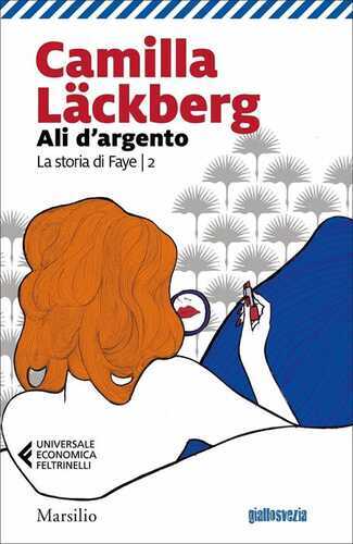 Ali d'argento. La storia di Faye. Vol. 2