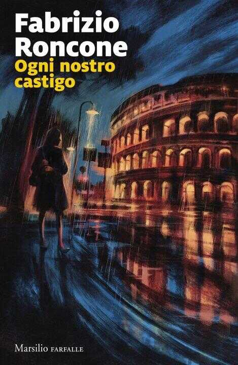 Ogni nostro castigo