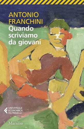Quando scriviamo da giovani