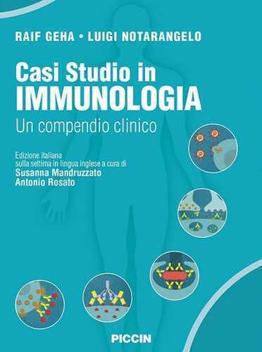 Casi studio in immunologia clinica. Un compendio clinico