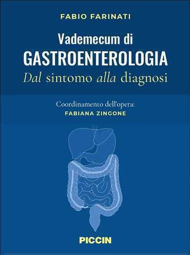 Vademecum di gastroenterologia. Dal sintomo alla diagnosi