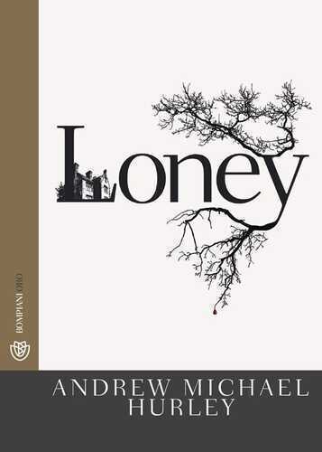 Loney — Andrew Michael Hurley