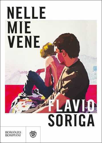 Nelle mie vene — Flavio Soriga