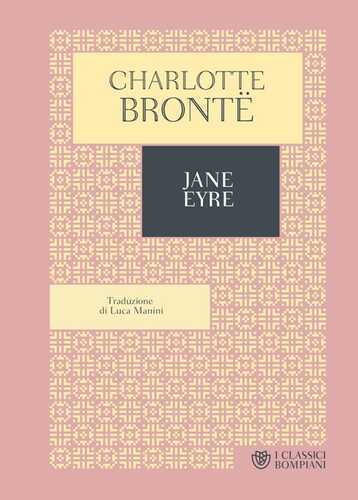 Jane Eyre — Charlotte Bronte