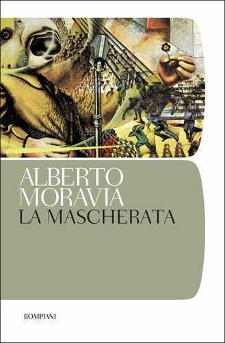 La mascherata — Alberto Moravia