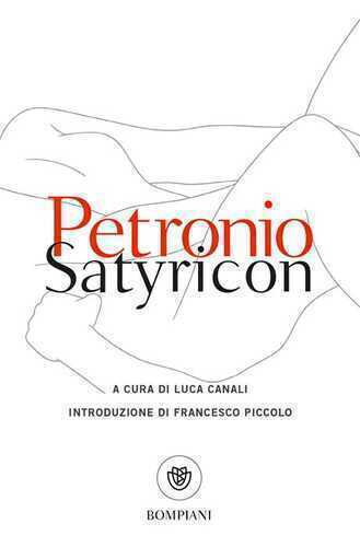 Satyricon. Testo latino a fronte