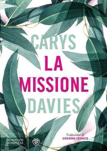 La missione — Carys Davies
