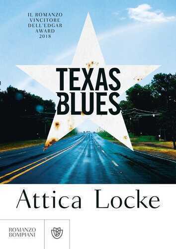 Texas blues — Attica Locke