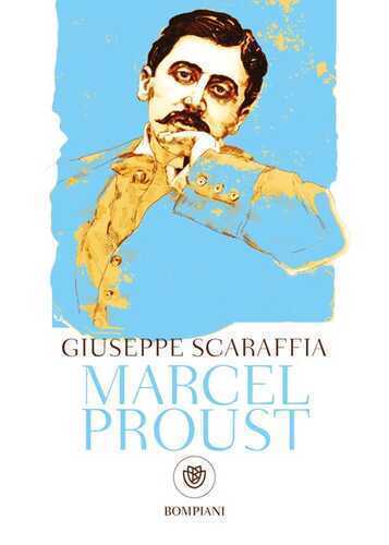 Marcel Proust — Giuseppe Scaraffia
