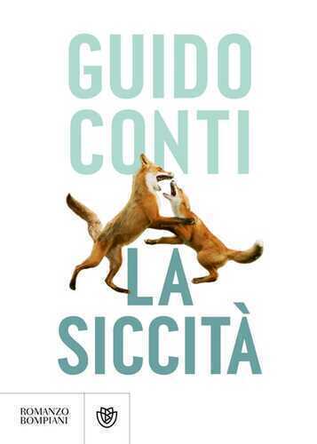 La siccità — Guido Conti