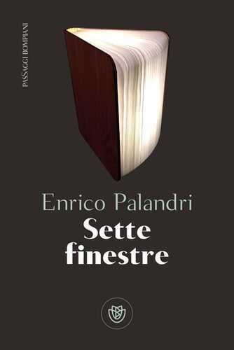 Sette finestre — Enrico Palandri