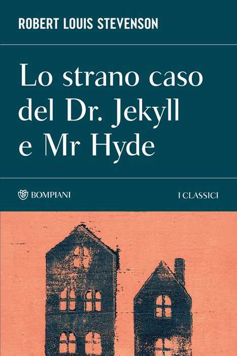 Lo strano caso del Dr. Jekyll e Mr. Hyde