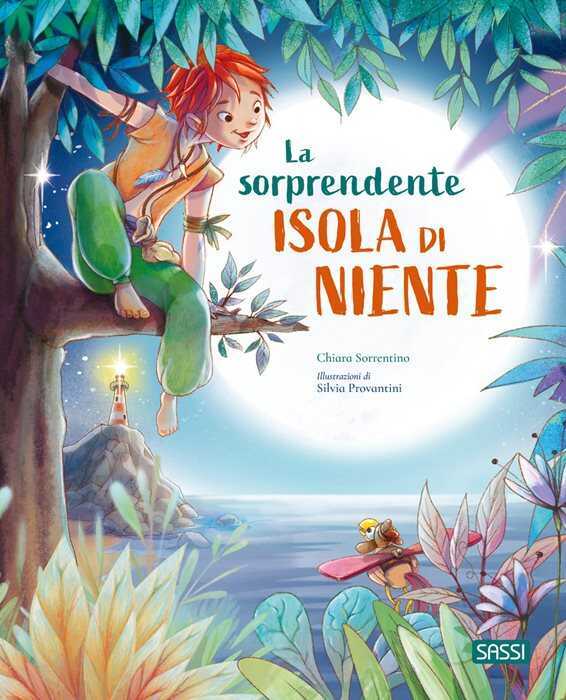 La sorprendente Isola di Niente — Chiara Sorrentino