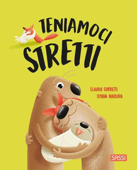 Teniamoci stretti. Pocket. Ediz. a colori